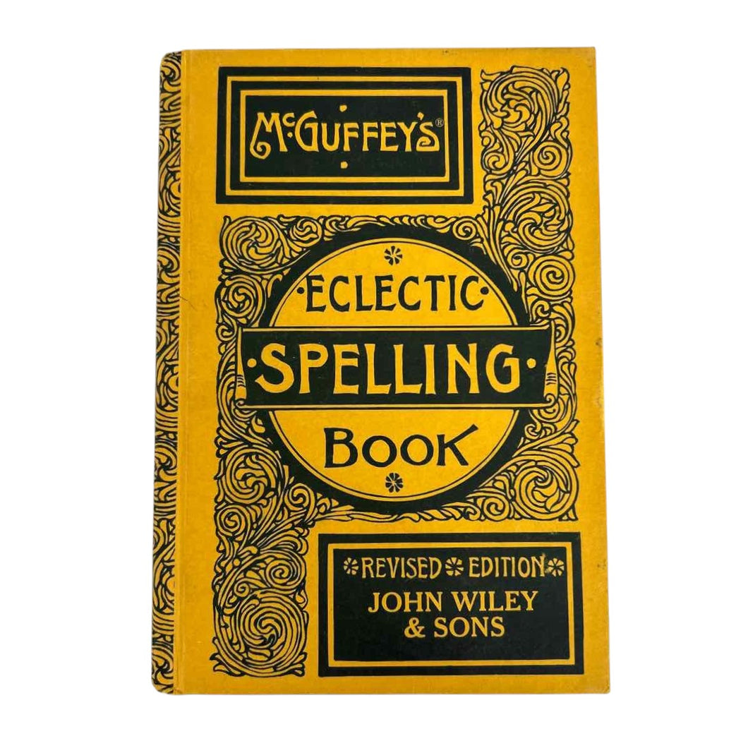 McGuffey's Eclectic Spelling Book