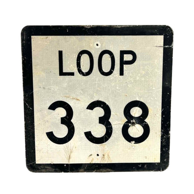 Loop 338 Street Sign