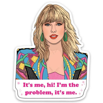 Hi, It's Me Taylor Swift Sticker