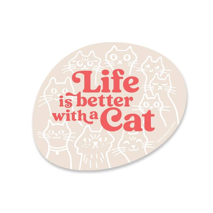 Life is Better With a Cat Sticker