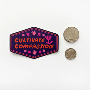 Cultivate Compassion Sticker