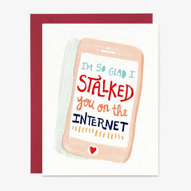 Internet Stalker Valentine card