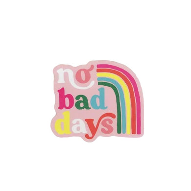 No Bad Days Rainbow Sticker